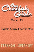 Twinkle, Twinkle, Cheetah Stars - Deborah Gregory