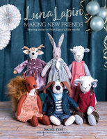 Luna Lapin: Making New Friends - Sarah Peel, Grace Machon