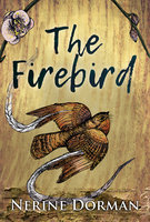 The Firebird - Nerine Dorman