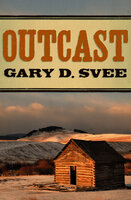 Outcast - Gary D. Svee