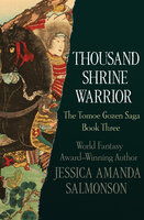 Thousand Shrine Warrior - Jessica Amanda Salmonson