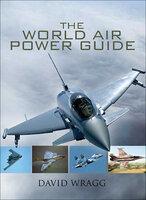 The World Air Power Guide - David Wragg