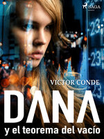 Dana y el teorema del vacío - Victor Conde