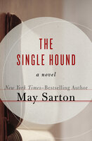 The Single Hound: A Novel - May Sarton