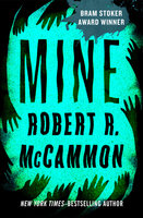 Mine - Robert McCammon