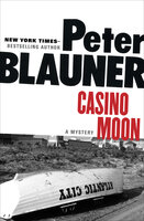 Casino Moon: A Mystery - Peter Blauner