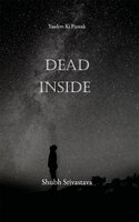Dead Inside: Yaadon Ki Pustak - Shubh Srivastava