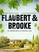 Flaubert & Brooke - Lars Torstenson, Bernt Danielsson