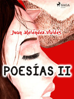 Poesías II - Juan Meléndez Valdés