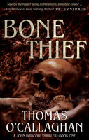 Bone Thief - Thomas O'Callaghan