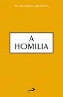 A homilia - Guillermo D. Micheletti