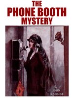 The Phone Booth Mystery - John Ironside