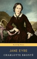 Jane Eyre - knowledge house, Charlotte Brontë