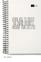 Learn How to Create an Online Business Around Your Lifestyle - Sheba Blake, Dale Carnegie