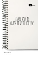 Learn How to Crush it with YouTube - Sheba Blake, Dale Carnegie