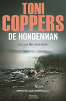 De hondenman: een Liese Meerhout-thriller - Toni Coppers