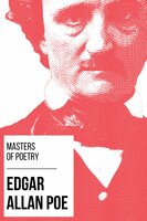 Masters of Poetry - Edgar Allan Poe - August Nemo, Edgar Allan Poe