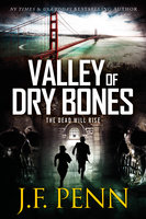 Valley Of Dry Bones - J.F. Penn
