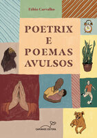 Poetrix e poemas avulsos - Fábio Carvalho