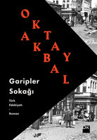 Garipler Sokağı - Oktay Akbal