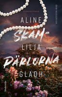 Skampärlorna - Aline Lilja Gladh