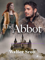 The Abbot - Walter Scott