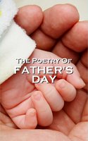 Father's Day Poetry: The perfect Fathers day gift - Ben Jonson, Jane Austen, Thomas Campbell