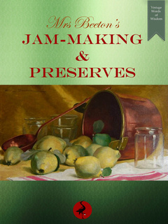 Mrs Beeton S Jam Making And Preserves E Bok Mrs Isabella Images, Photos, Reviews