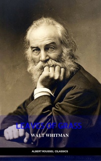 The Complete Walt Whitman Drum Taps Leaves Of Grass Patriotic