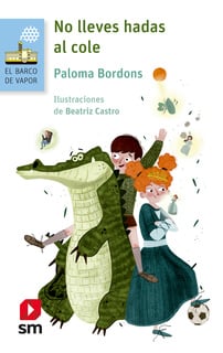 No lleves hadas al cole - Libro electrónico - Paloma Bordons ...