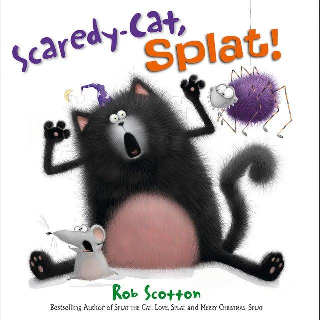 Scaredy-Cat, Splat