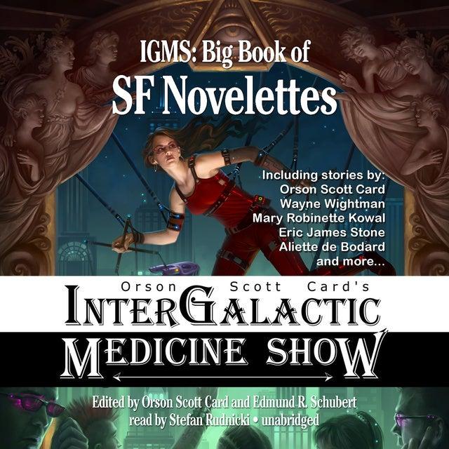 Orson Scott Card’s Intergalactic Medicine Show: Big Book of SF Novelettes
