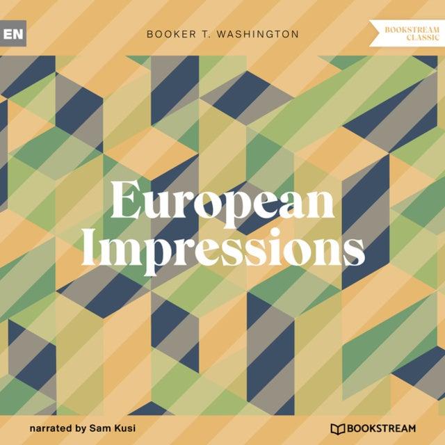 Cover for European Impressions (Unabridged)