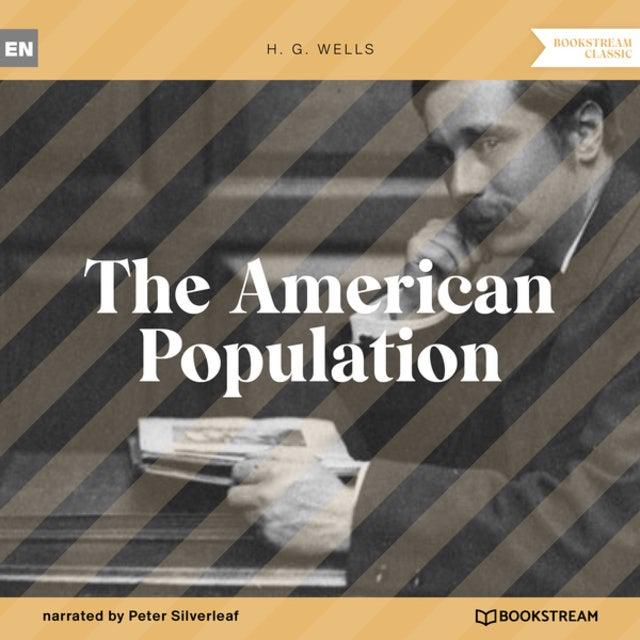 The American Population (Unabridged)