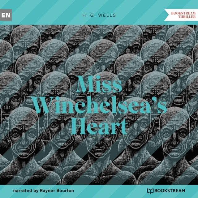 Cover for Miss Winchelsea's Heart (Unabridged)