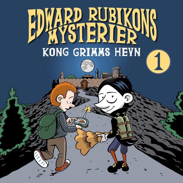 Edward Rubikons mysterier: Kong Grimms hevn