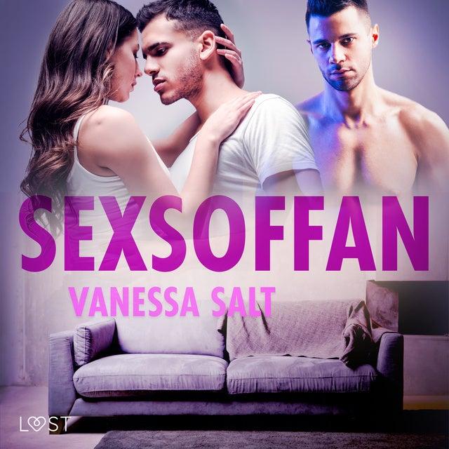 Sexsoffan - Erotisk novell by Vanessa Salt
