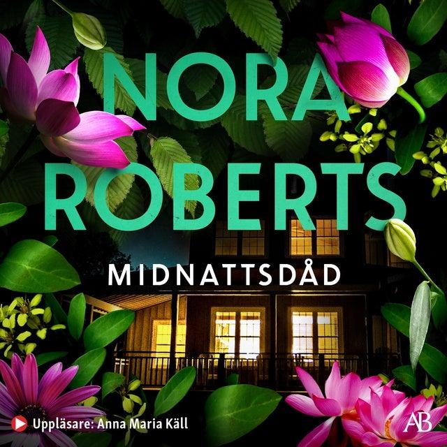 Midnattsdåd by Nora Roberts