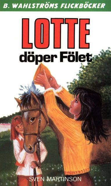 Cover for Lotte döper Fölet