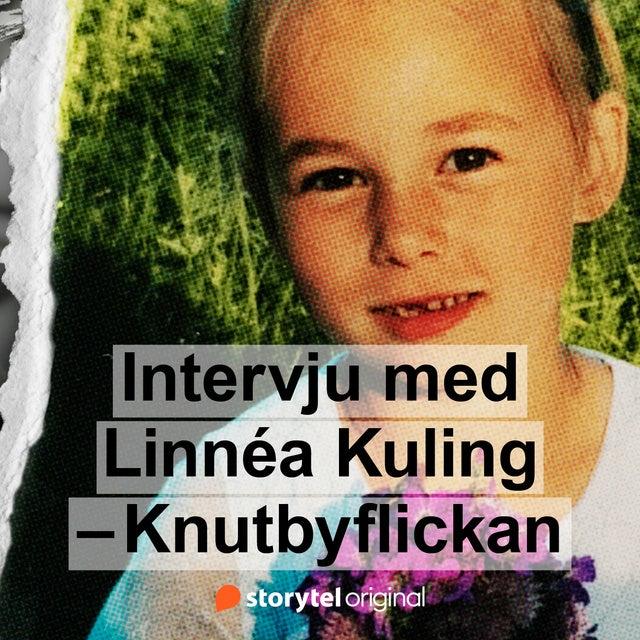 Cover for Knutbyflickan - Intervju med Linnéa Kuling