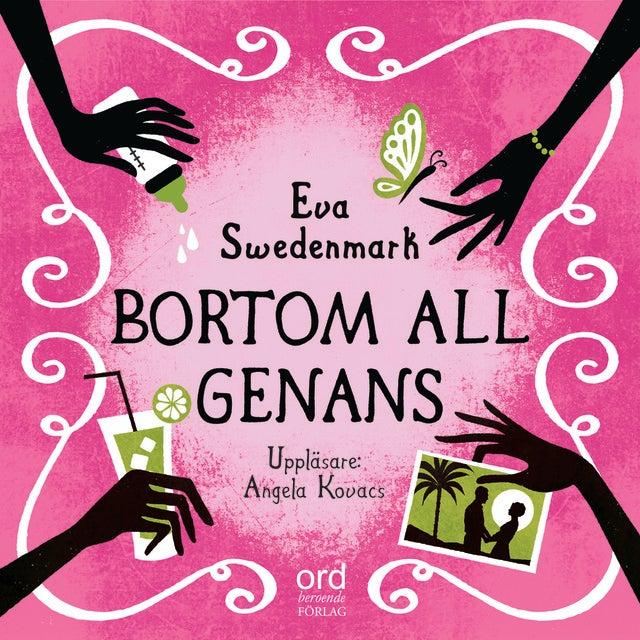 Cover for Bortom all genans