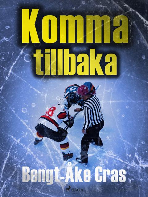 Cover for Komma tillbaka