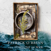 The Fortune of War - Patrick O’Brian