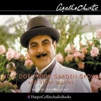 How Does Your Garden Grow? - Agatha Christie
