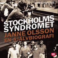 Stockholmssyndromet - Janne Olsson