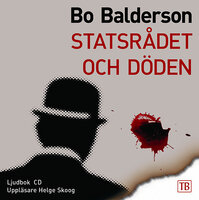 Statsrådet och döden - Bo Balderson