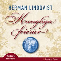 Kungliga frierier - Herman Lindqvist