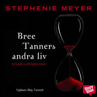 Bree Tanners andra liv - Stephenie Meyer