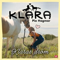 Klaras dröm - Pia Hagmar