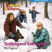 Snöhögens hemlighet - Pia Hagmar